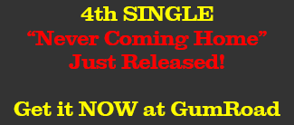 Buy "Never Coming Home" at GumRoad Buy "Never Coming Home" at GumRoad
